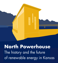 North Powerhouse: The history and the future of renewable energy in Kansas